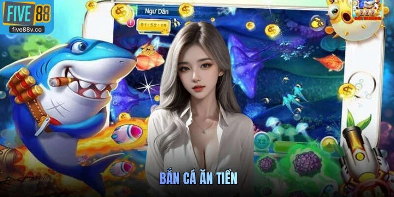 Bắn cá ăn tiền