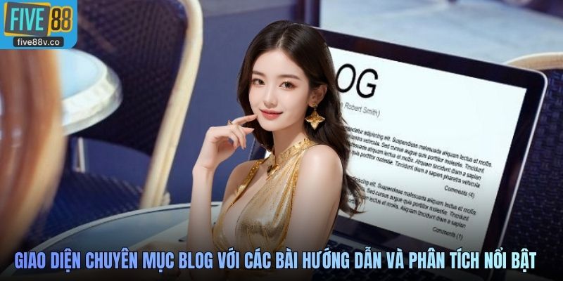 Giao diện chuyên mục blog với các bài hướng dẫn và phân tích nổi bật